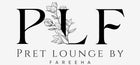 P L F - Pret Lounge By Fareeha